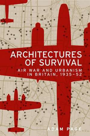 Architectures of Survival de Adam Page