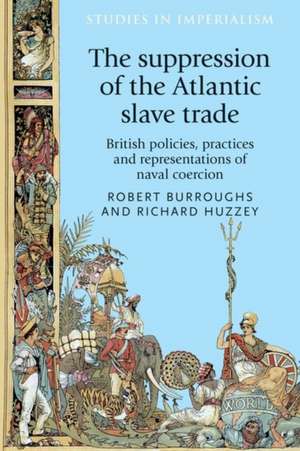 SUPPRESSION ATLANTIC SLAVE TRADE