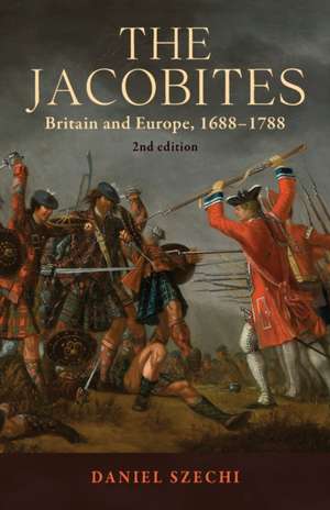 The Jacobites de Daniel Szechi