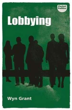 Lobbying de Wyn Grant