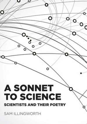 A Sonnet to Science de Sam Illingworth
