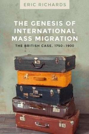 Genesis of International Mass Migration de Eric Richards