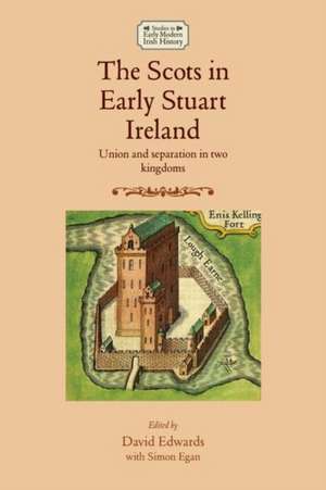 Scots in Early Stuart Ireland