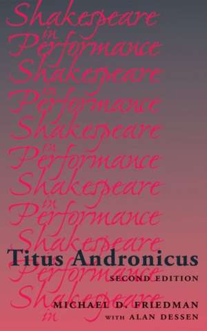 Titus Andronicus de Michael Friedman