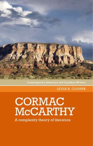 Cormac Mccarthy de Lydia R. Cooper