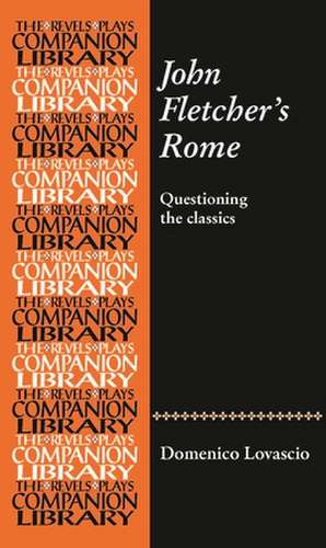 John Fletcher's Rome de Domenico Lovascio