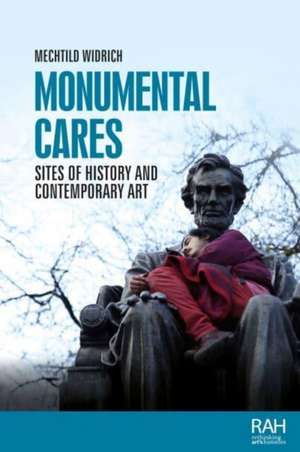 Monumental cares de Mechtild Widrich