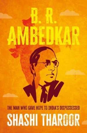 B. R. Ambedkar de Shashi Tharoor