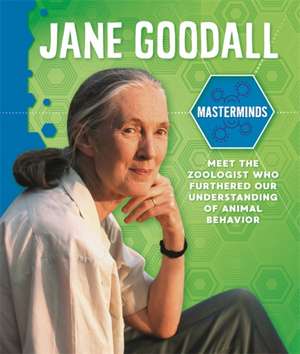 Masterminds: Jane Goodall de Izzi Howell