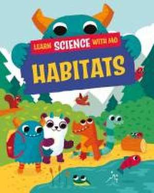 Learn Science with Mo: Habitats de Paul Mason