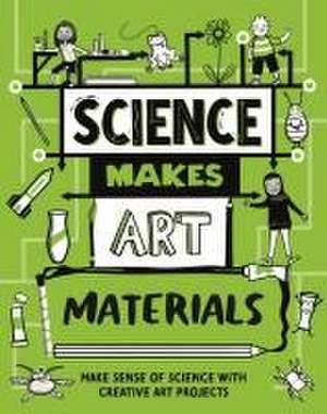 Science Makes Art: Materials de Andrew Charman