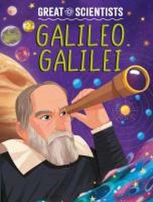 Great Scientists: Galileo Galilei de Anna Baker