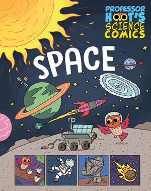 Professor Hoot's Science Comics: Space de Minerva Black