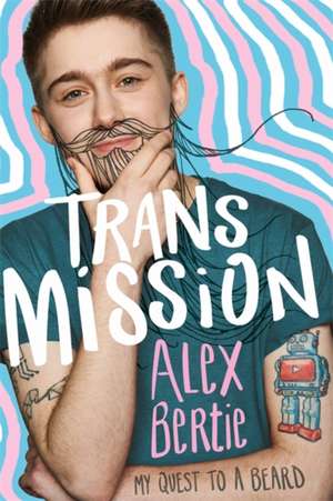 Trans Mission de Alex Bertie