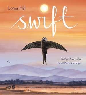 Swift de Lorna Hill