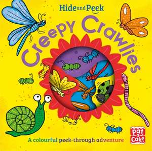 Hide and Peek: Creepy Crawlies de Pat-A-Cake