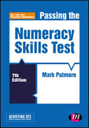 Passing the Numeracy Skills Test de Mark Patmore