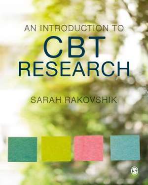 An Introduction to CBT Research de Sarah Rakovshik