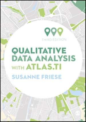 Qualitative Data Analysis with ATLAS.ti de Susanne Friese