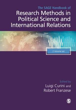 The SAGE Handbook of Research Methods in Political Science and International Relations de Luigi Curini