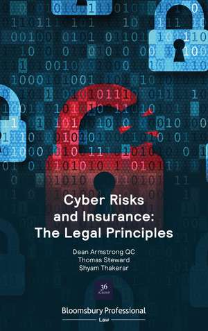 Cyber Risks and Insurance: The Legal Principles de Dean Armstrong KC