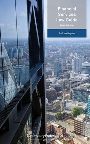 Financial Services Law Guide de Professor Andrew Haynes