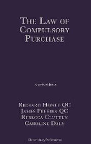 The Law of Compulsory Purchase de Richard Honey