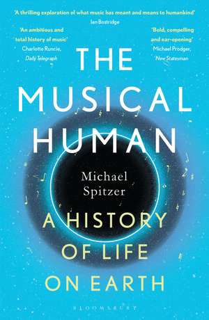 The Musical Human: A History of Life on Earth – A BBC Radio 4 'Book of the Week' de Michael Spitzer