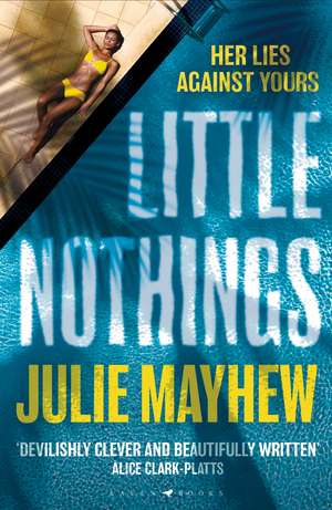 Little Nothings: the biting summer read to devour at the beach de Julie Mayhew