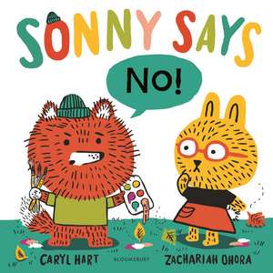 Sonny Says, "NO!" de Caryl Hart