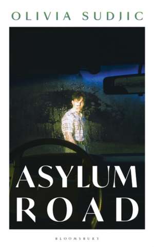 Asylum Road de Olivia Sudjic