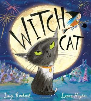 Witch Cat de Lucy Rowland