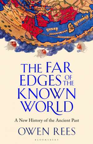 The Far Edges of the Known World de Owen Rees