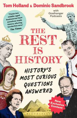 The Rest is History de Dominic (Historian) Sandbrook