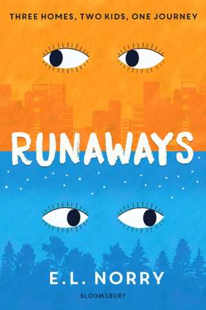 Runaways de E. L. Norry
