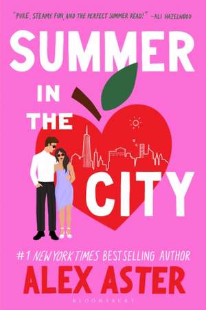 Summer in the City de Alex Aster