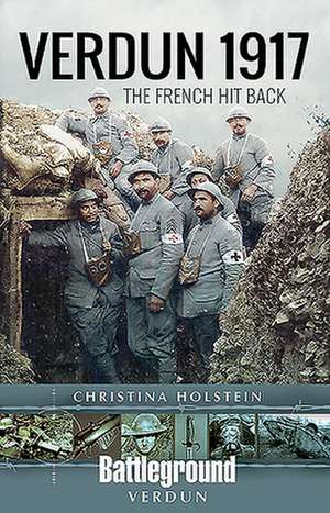 Verdun 1917 de Christina Holstein