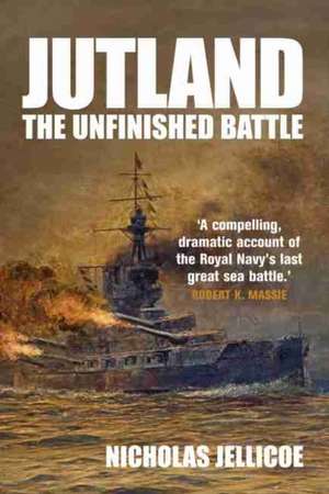 Jutland de Nicholas C Jellicoe