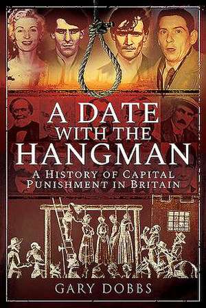 A Date with the Hangman de Gary Dobbs