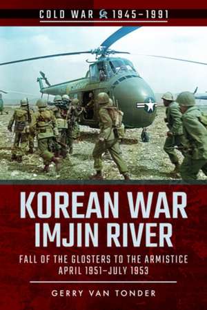 Korean War - Imjin River de Gerry Van Tonder