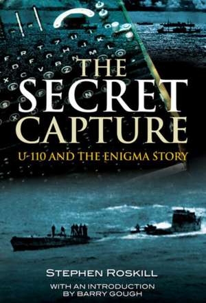 The Secret Capture de S W Roskill