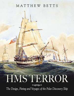 HMS Terror de Matthew Betts