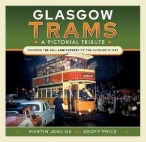 Glasgow Trams de Geoff Price