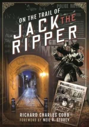 On the Trail of Jack the Ripper de Mark Davis