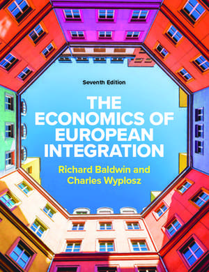 The Economics of European Integration 7e de Richard Baldwin