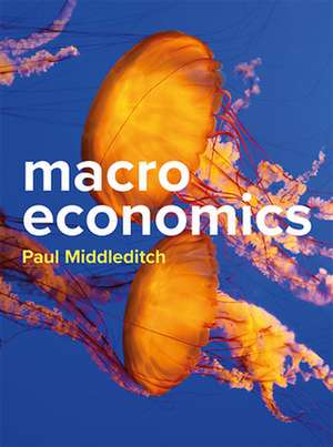 Macroeconomics de Paul Middleditch