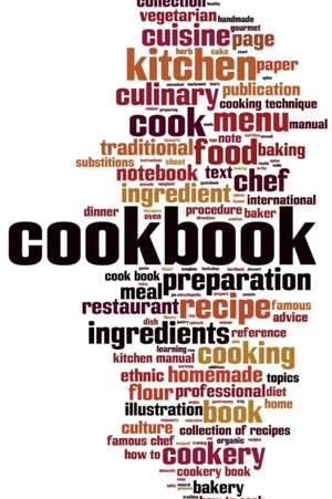 Your Cookbook Workbook of Affirmations Your Cookbook Workbook of Affirmations de Alan Haynes