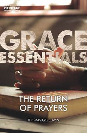 The Return of Prayers de Thomas Goodwin