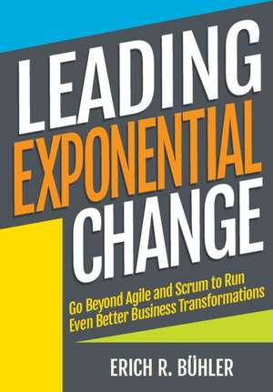 Leading Exponential Change de Erich R Bühler