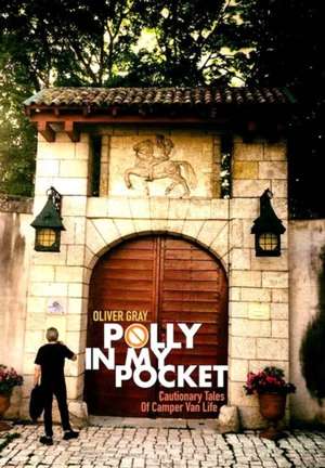 Gray, O: Polly In My Pocket de Oliver Gray